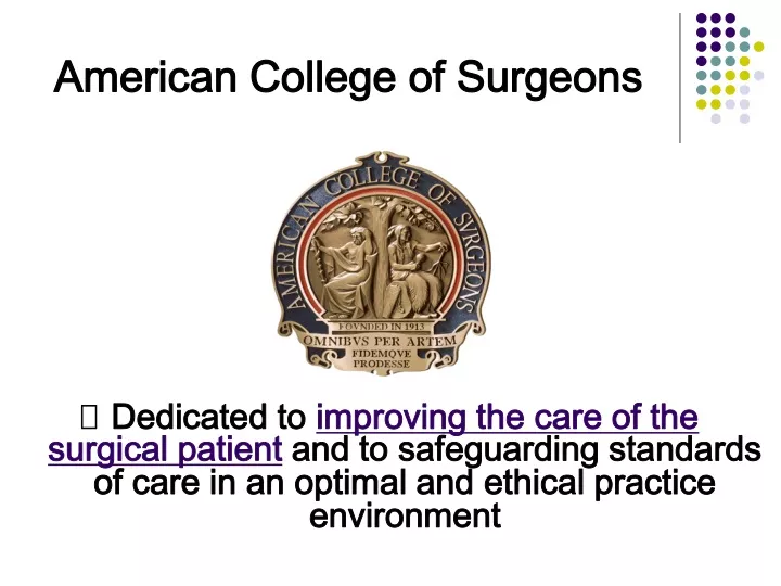 PPT American College of Surgeons PowerPoint Presentation, free