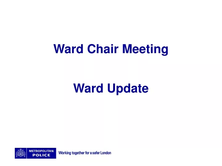 ward chair meeting ward update n.