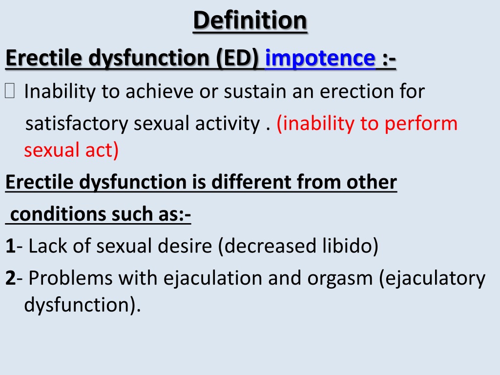 PPT Erectile dysfunction Impotence Presented by Dr Said Said