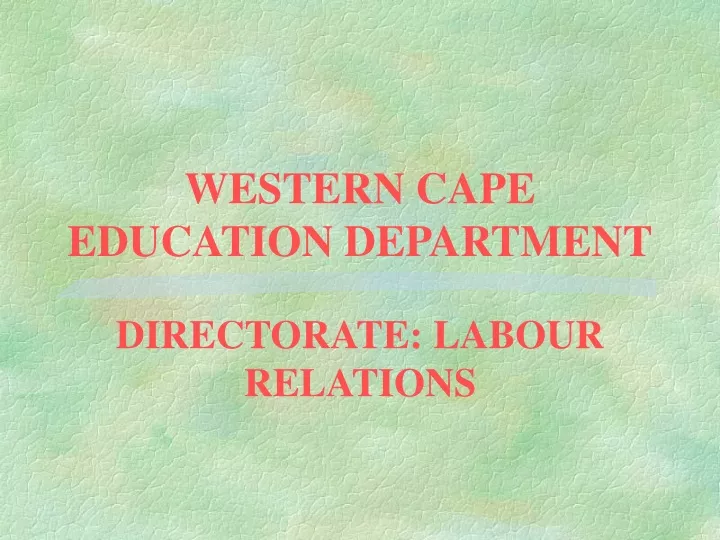 PPT - WESTERN CAPE EDUCATION DEPARTMENT PowerPoint Presentation, Free ...