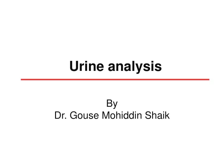 urine analysis n.