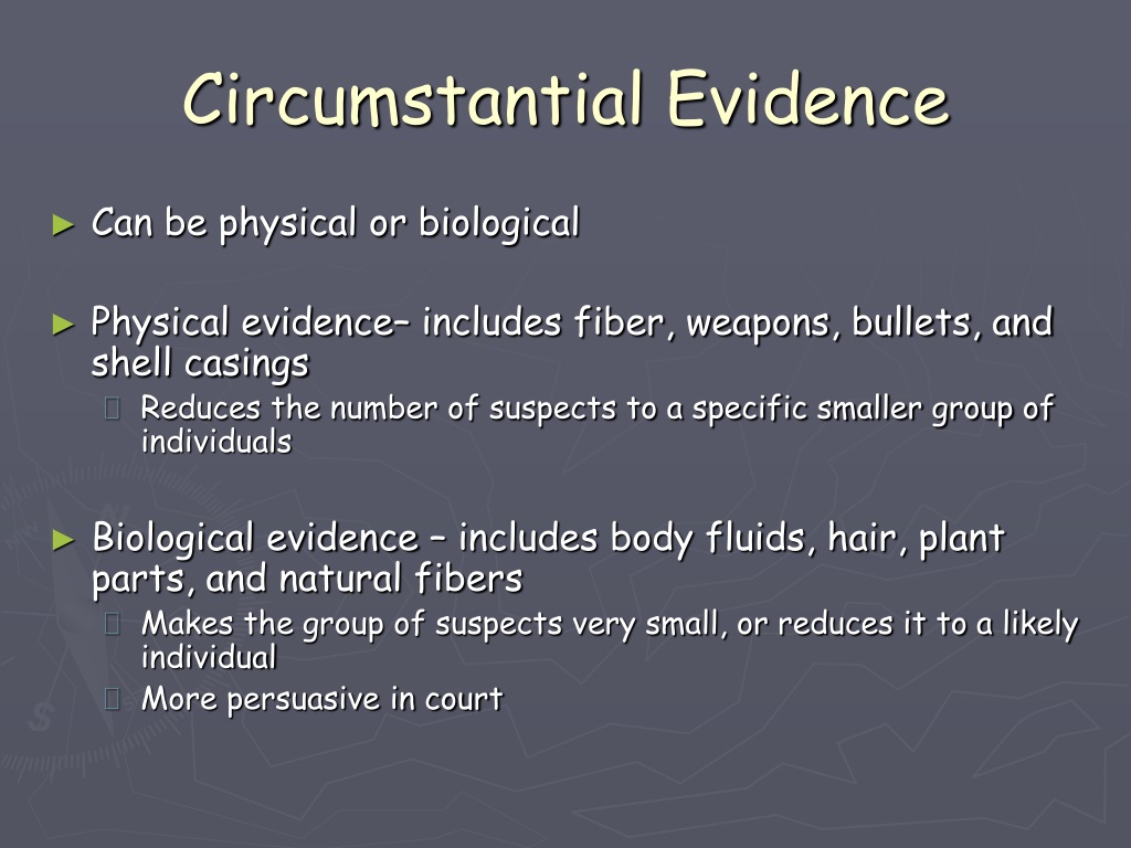 What Are Examples Of Circumstantial Evidence