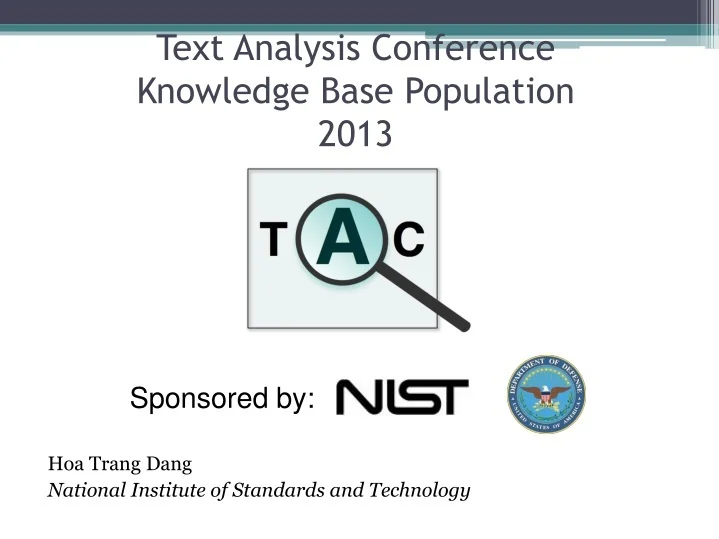PPT - Text Analysis Conference Knowledge Base Population 2013 ...