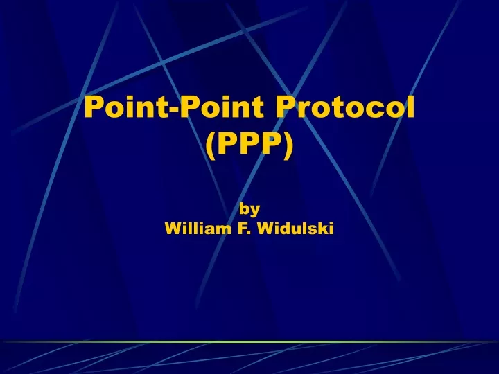 point point protocol ppp by william f widulski n.