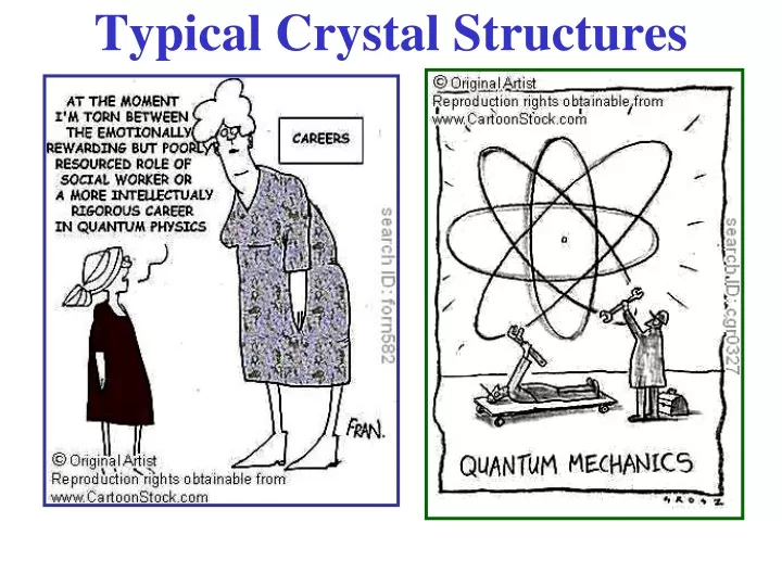 PPT - Typical Crystal Structures PowerPoint Presentation, free download