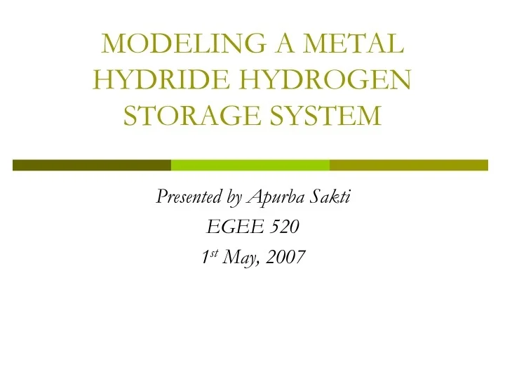 PPT MODELING A METAL HYDRIDE HYDROGEN STORAGE SYSTEM PowerPoint Presentation ID9442019