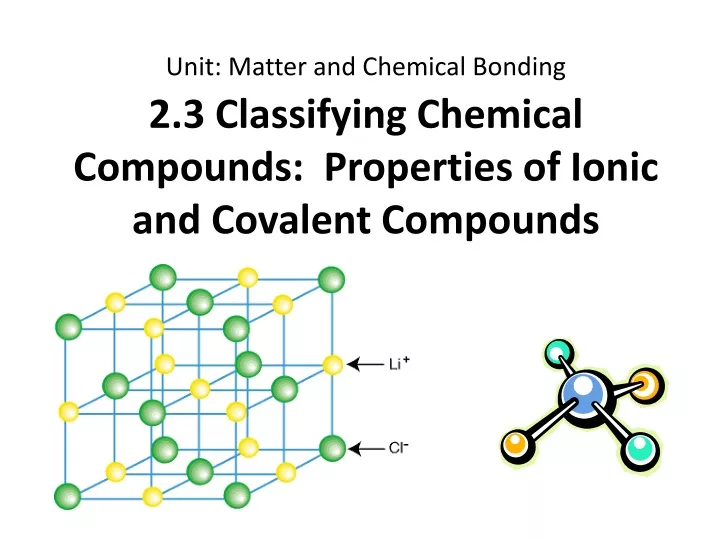 Ppt 2 3 Classifying Chemical Compounds Properties Of Ionic And Hot Sex Picture 