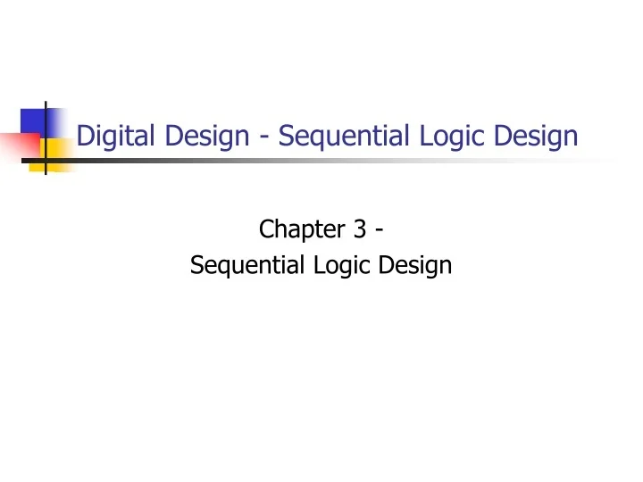 PPT - Digital Design - Sequential Logic Design PowerPoint Presentation ...