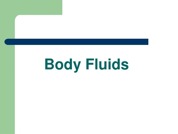 PPT Body Fluids PowerPoint Presentation, free download ID9445315