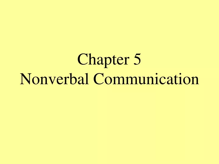 chapter 5 nonverbal communication n.