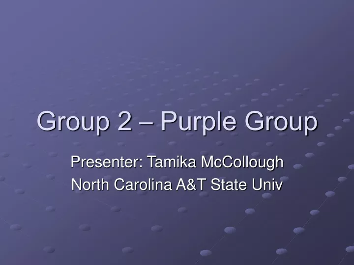 group 2 purple group n.