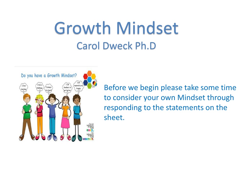 PPT - Growth Mindset Carol Dweck Ph.D PowerPoint Presentation