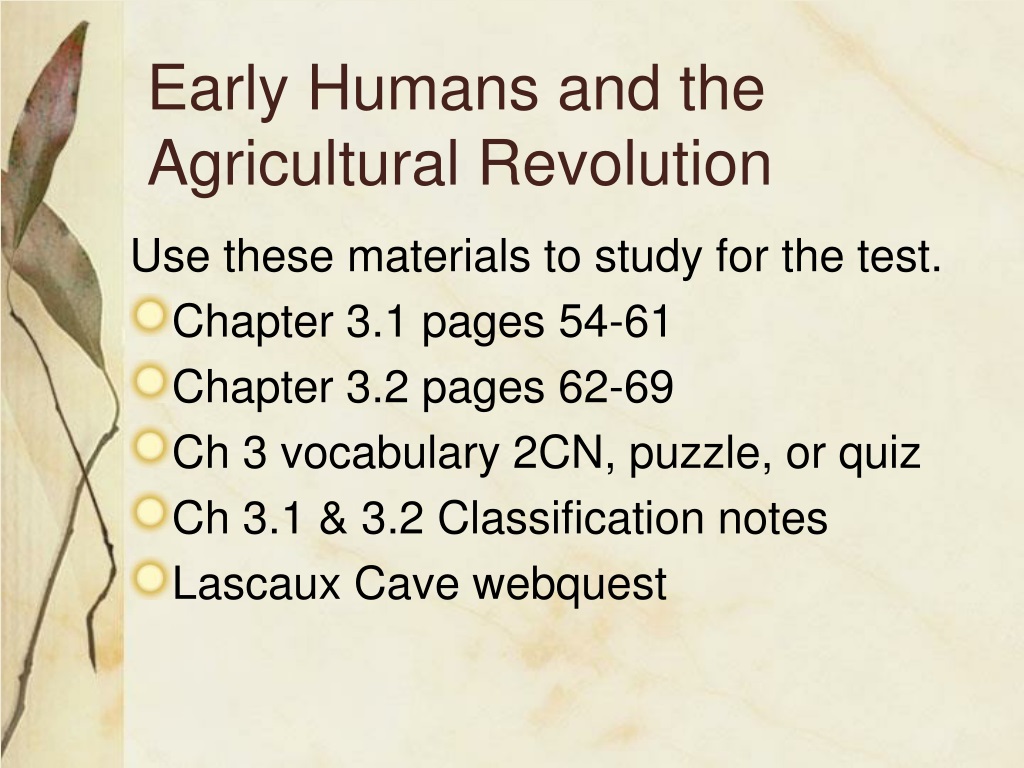 PPT Ch 03 Early Humans And The Agricultural Revolution PowerPoint   Early Humans And The Agricultural Revolution L 