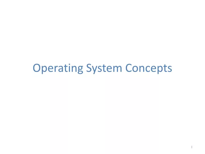 PPT - Operating System Concepts PowerPoint Presentation, Free Download ...