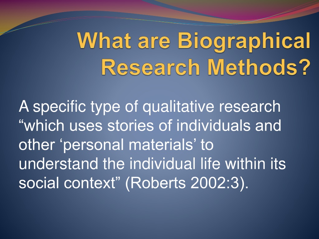 define biographical research