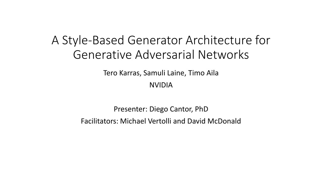 Style-Based Generator Architecture for Generative Adversarial Networks PowerPoint Presentation - ID:9452748