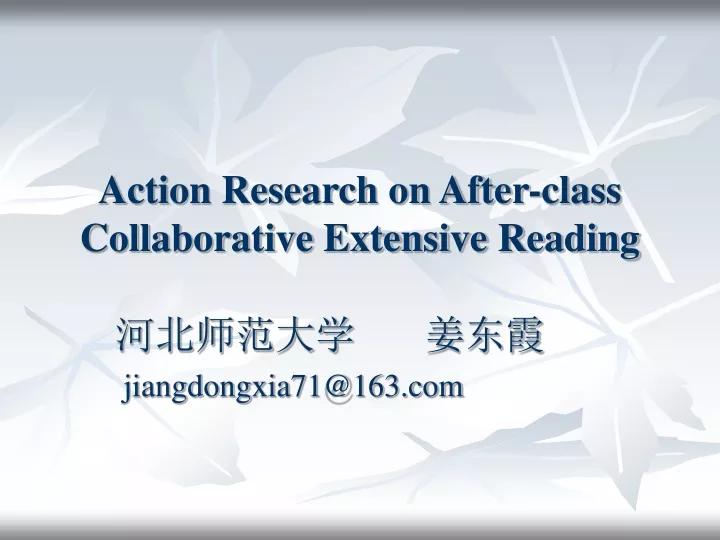 action research on after class collaborative extensive reading n.
