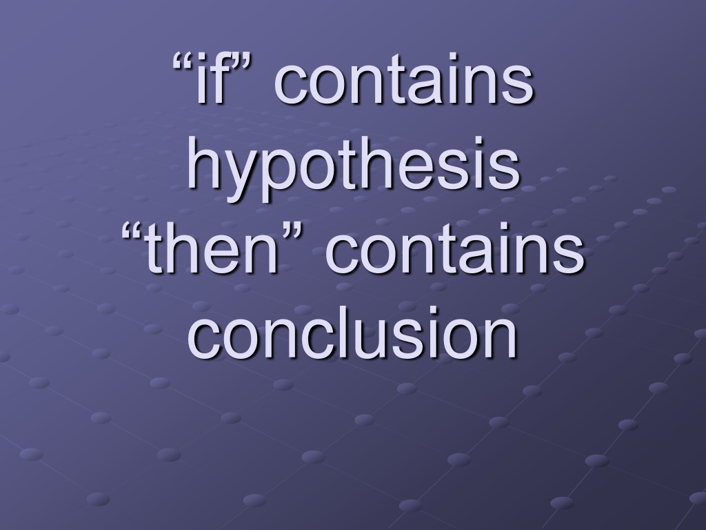 hypothesis of a given conditional statement