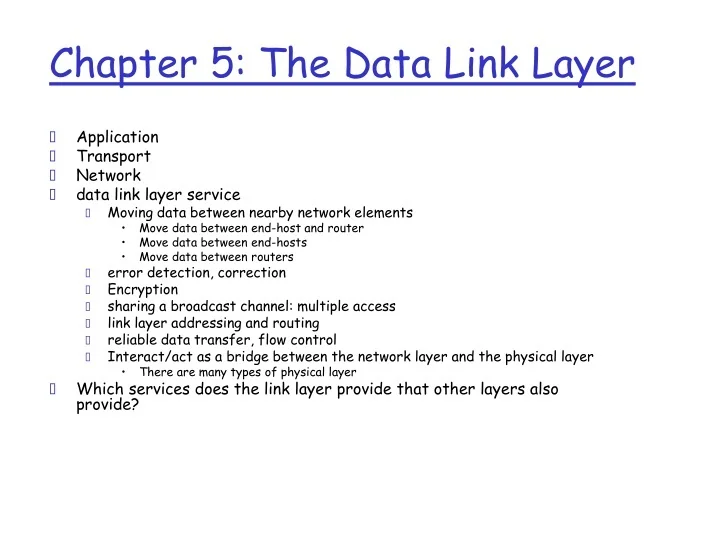 PPT - Chapter 5: The Data Link Layer PowerPoint Presentation, free ...
