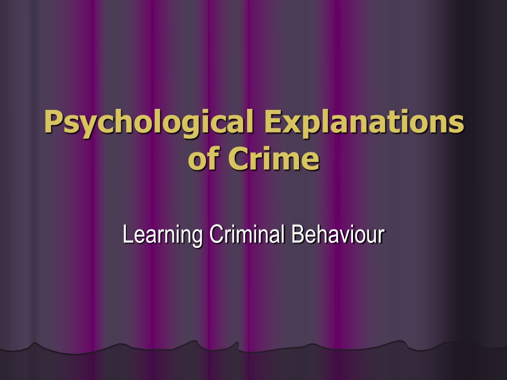 Ppt Psychological Explanations Of Crime Powerpoint Presentation Free Download Id9458787