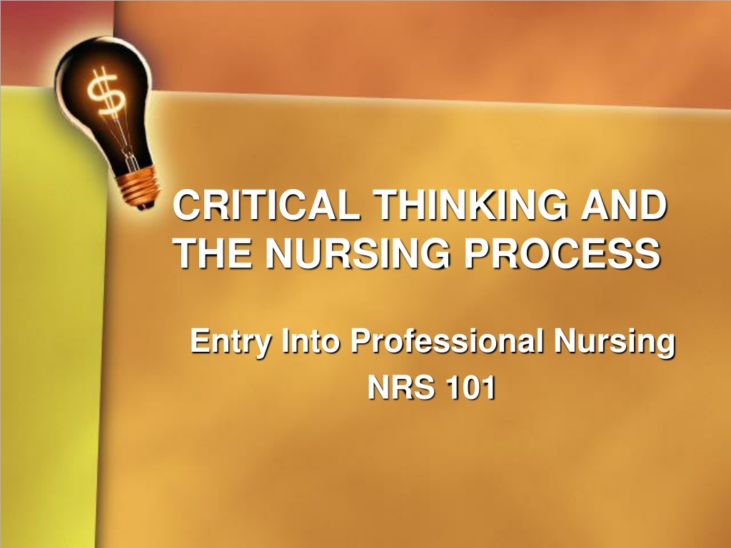 critical thinking and nursing process ppt
