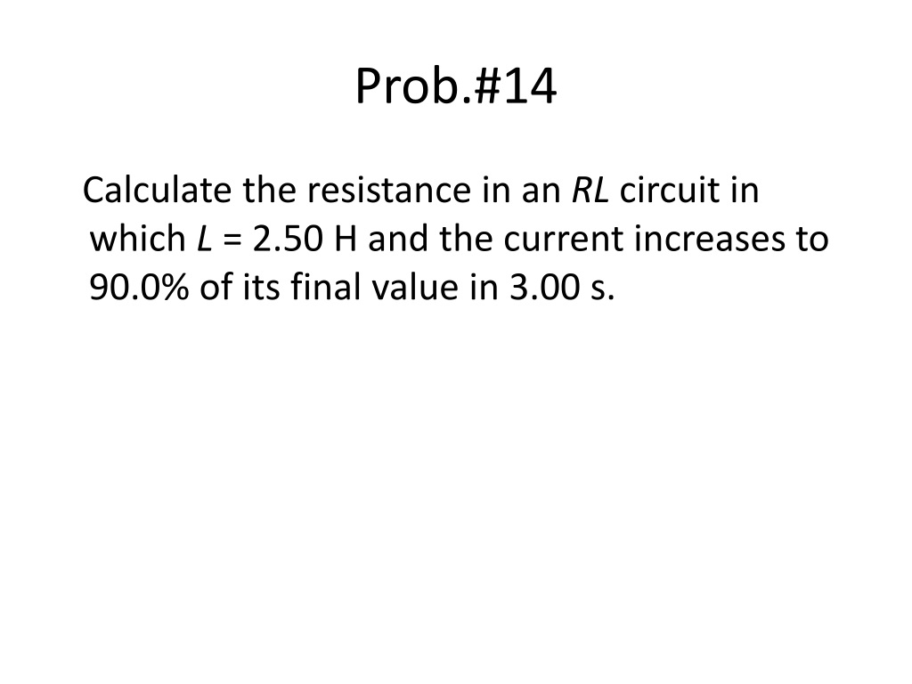 Ppt Self Inductance Inductance Of A Solenoid Rl Circuit Energy Stored In An Inductor 