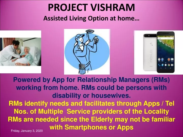 project vishram assisted living option at home n.