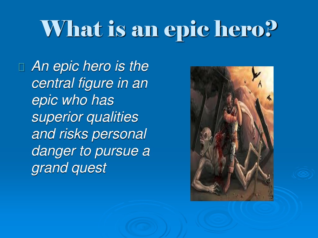 essay on epic heroes