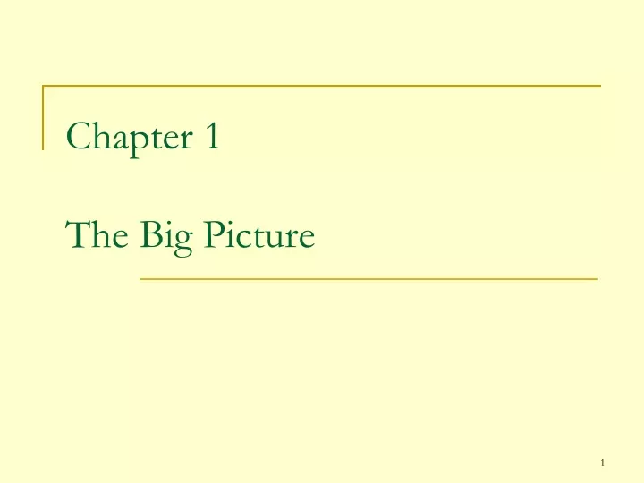 chapter 1 the big picture n.