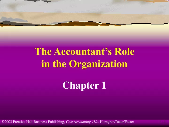 PPT - The Accountant’s Role in the Organization PowerPoint Presentation