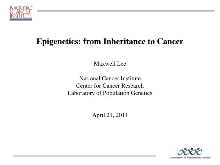 epigenetics from inheritance to cancer maxwell n.