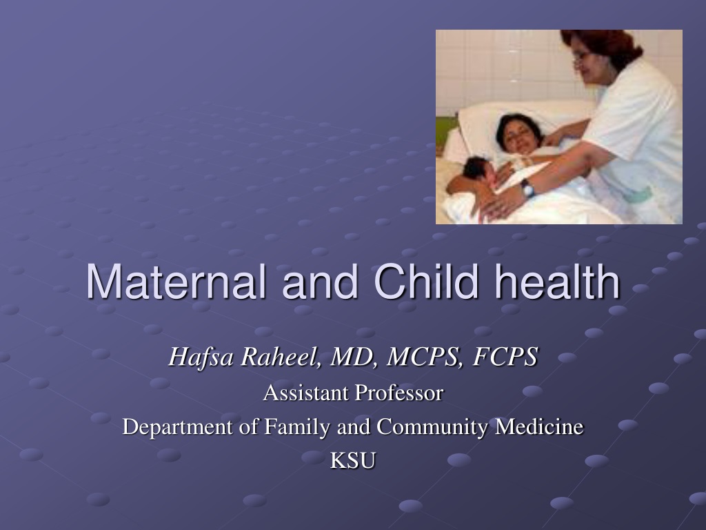 PPT Maternal And Child Health PowerPoint Presentation Free Download 