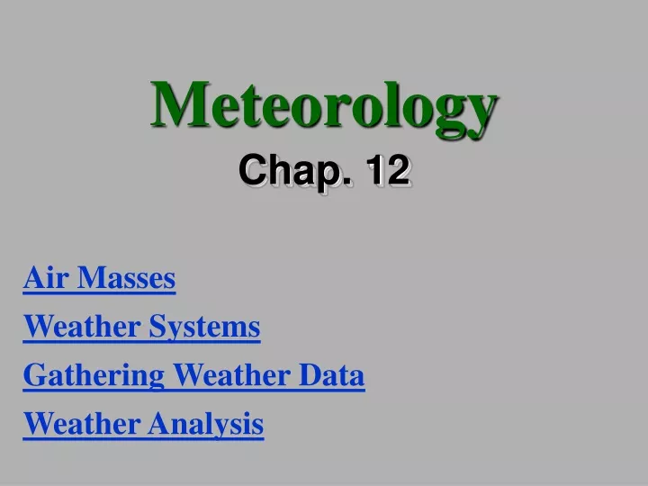 PPT - Meteorology PowerPoint Presentation, Free Download - ID:9469002