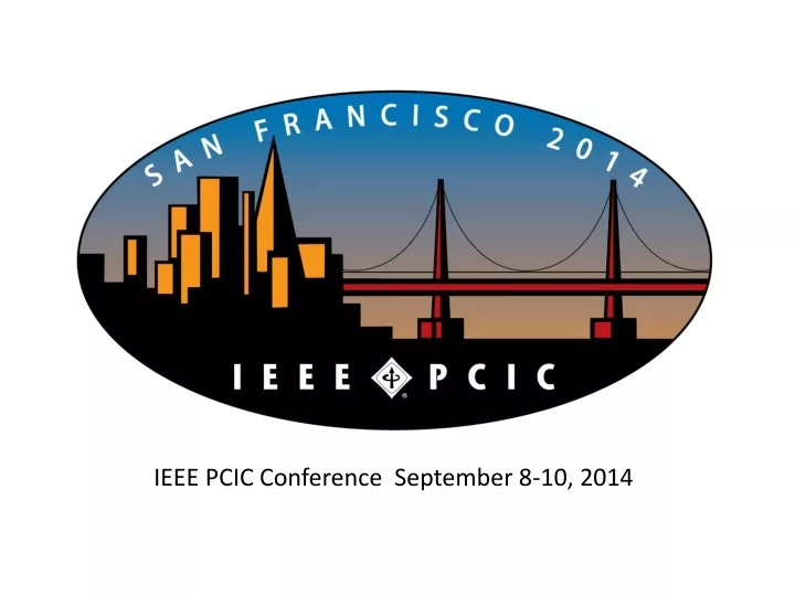 ieee pcic conference september 8 10 2014 n.