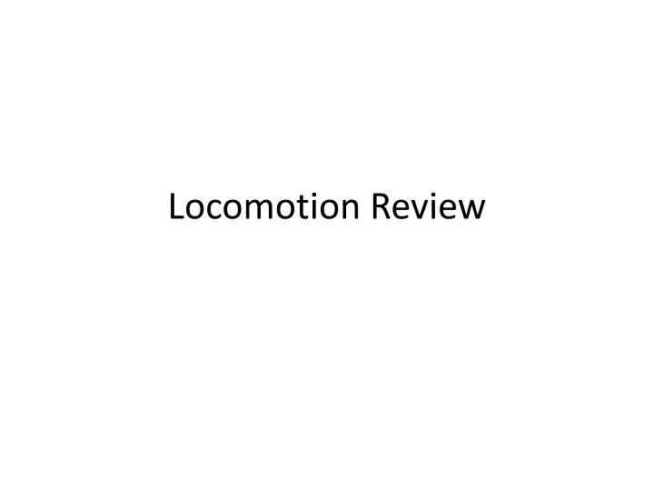 locomotion review n.