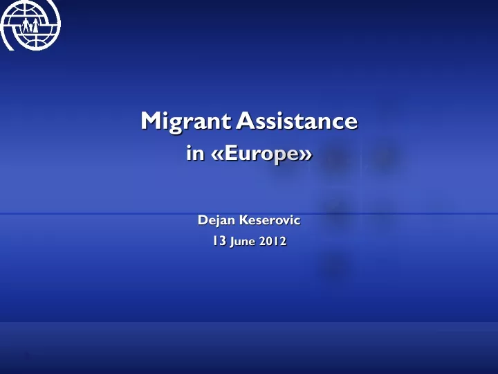 migrant assistance in europe dejan keserovic n.