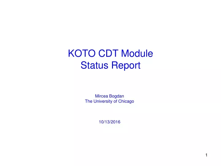 koto cdt module status report n.