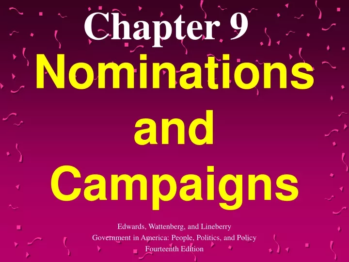 PPT - Nominations And Campaigns PowerPoint Presentation, Free Download ...