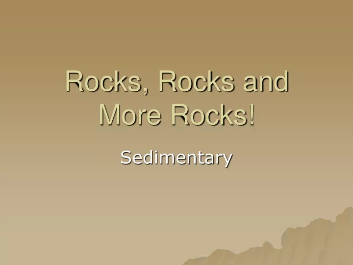 rocks rocks and more rocks n.
