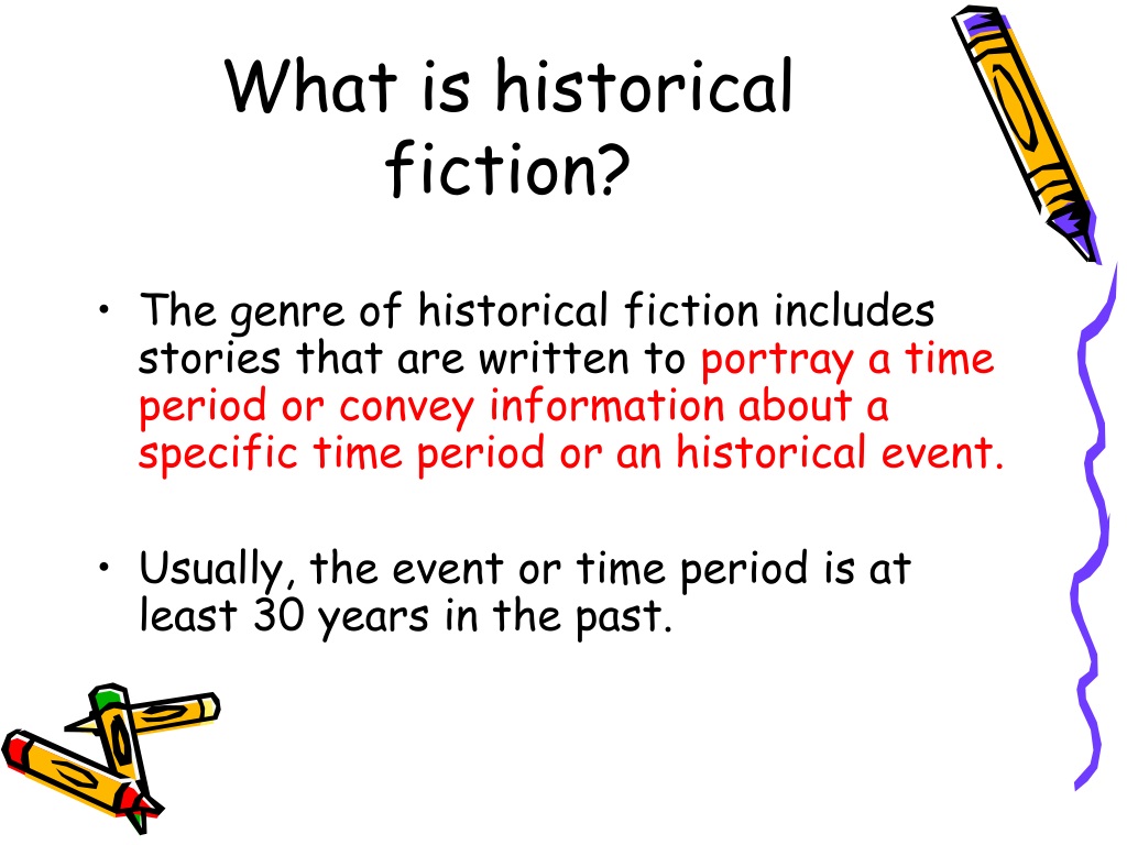 PPT HISTORICAL FICTION PowerPoint Presentation Free Download ID 