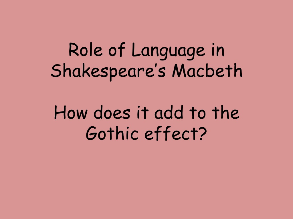 gothic elements in macbeth