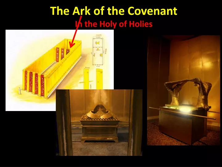 PPT - The Ark of the Covenant In the Holy of Holies PowerPoint ...