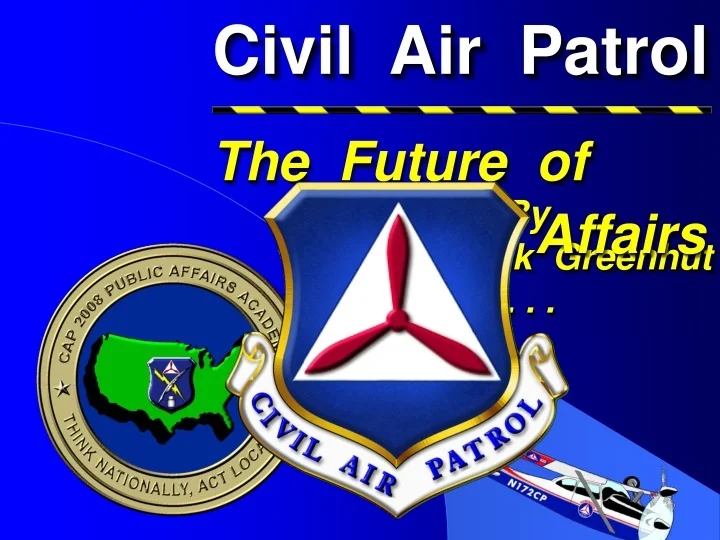 PPT - Civil Air Patrol PowerPoint Presentation, free download - ID:9482850