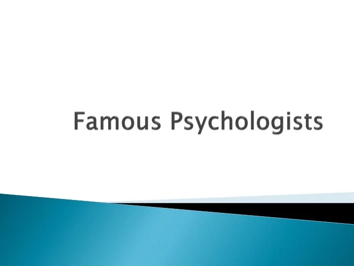 PPT Famous Psychologists PowerPoint Presentation, free download ID