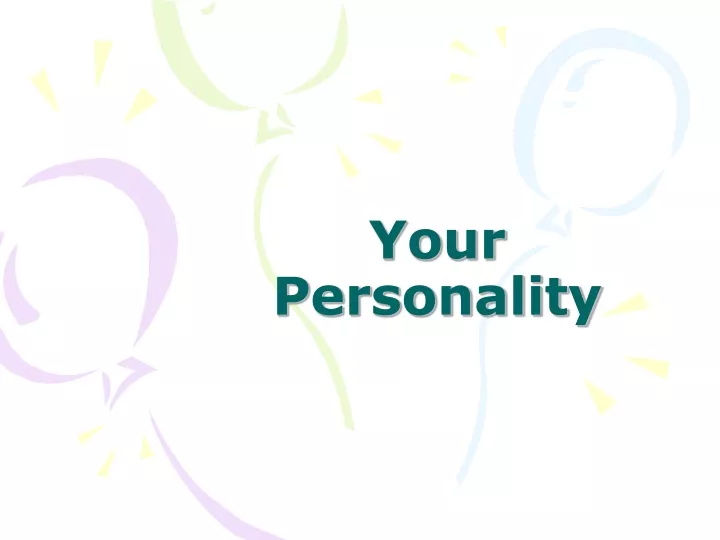 your personality n.