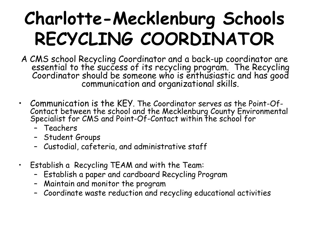 PPT CharlotteMecklenburg Schools RECYCLING COORDINATOR PowerPoint