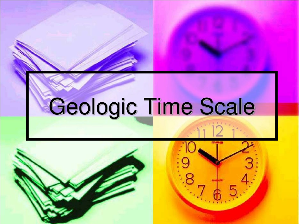 PPT - Geologic Time Scale PowerPoint Presentation, Free Download - ID ...