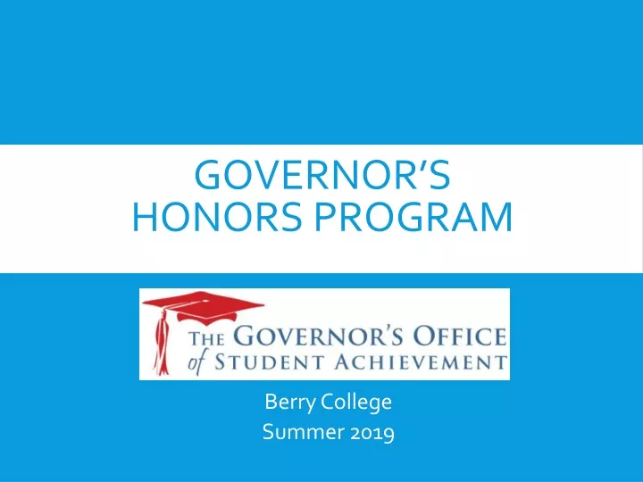 PPT Governor’s Honors Program PowerPoint Presentation, free download