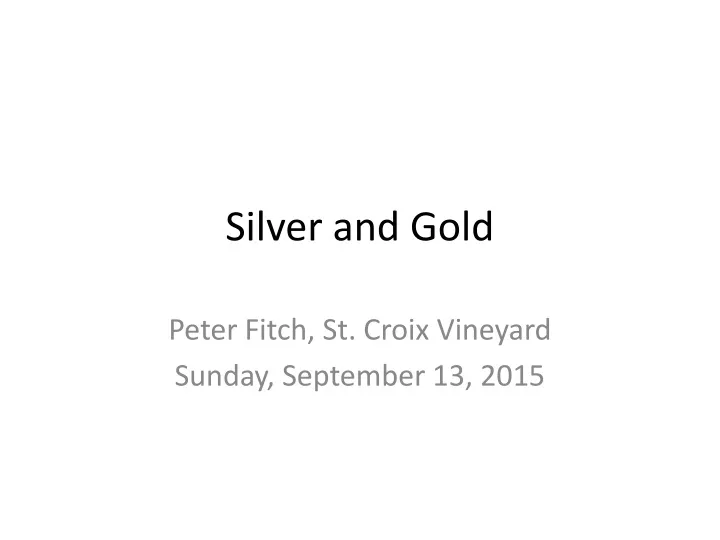 silver and gold n.