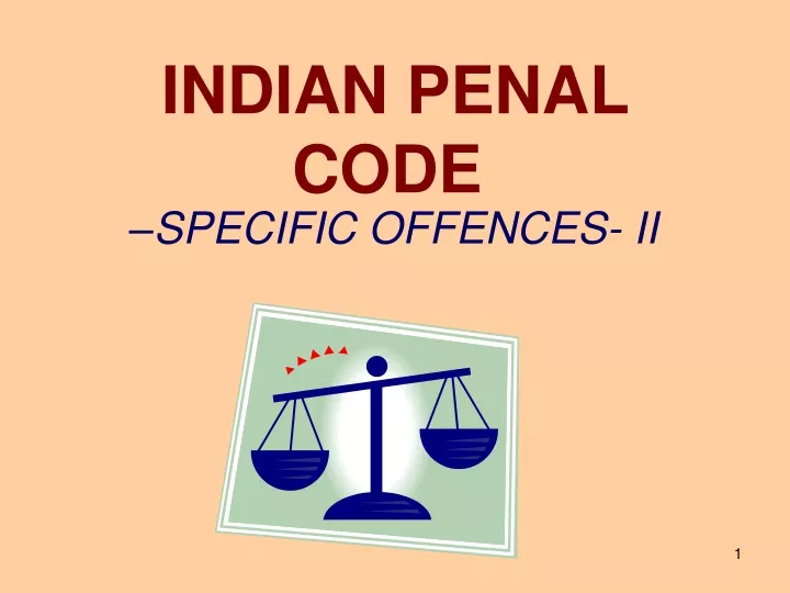 PPT - INDIAN PENAL CODE PowerPoint Presentation, free download - ID:9490462